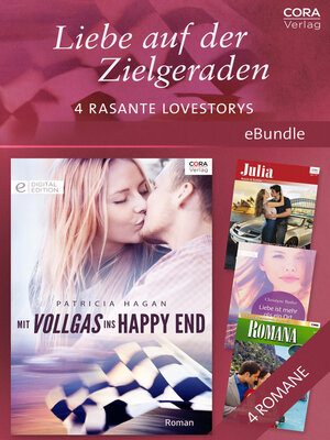 cover image of Liebe auf der Zielgeraden--4 rasante Lovestorys